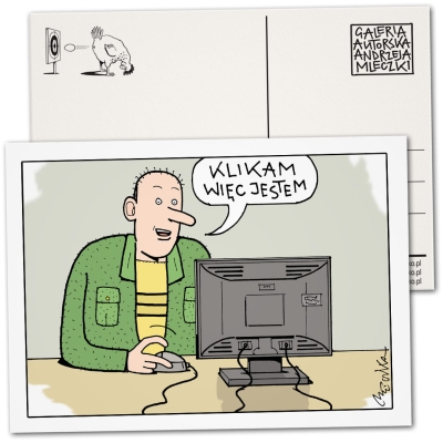 Pocztówka - Klikam, więc jestem